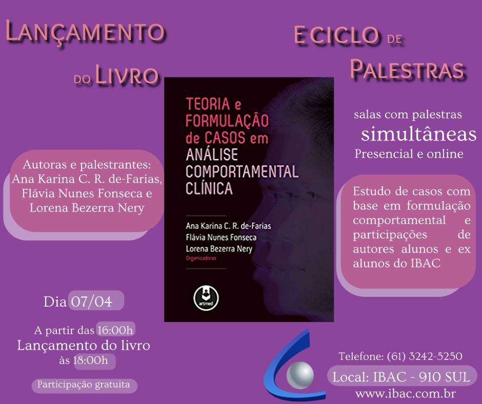 Ciclo de palestras e lançamento do livro “Teoria e Formulação de casos